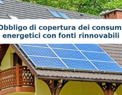 Obbligo di copertura dei consumi energetici con fonti rinnovabili